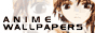 animewallpapaersbutton.gif